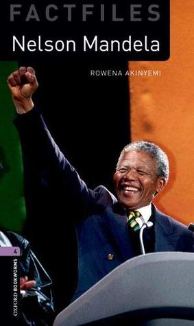 Full Download Oxford Bookworms Library Factfiles: Level 4:: Nelson Mandela Audio Pack - Rowena Akinyemi (author) | ePub