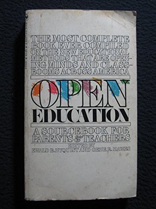 Download Open Education: A Sourcebook for Parents and Teachers - Ewald B. Nyquist | PDF