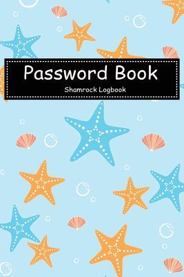 Download Password Book: With Starfish Summer Style Cover - Shamrock Logbook file in PDF