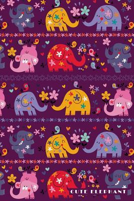 Full Download Cute Elephant: Love Save Baby African Asian Nelly's Notebook Journal Diary for Men, Women, Teen & Kids -  | PDF