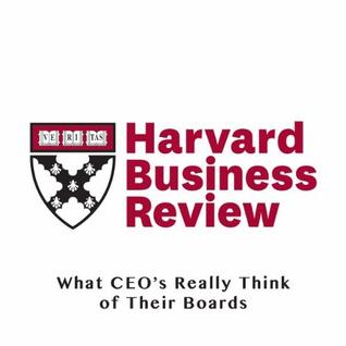 Read What CEOs Really Think of Their Boards (Harvard Business Review) - Jeffrey Sonnenfeld file in ePub