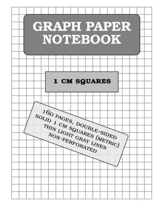 Read Graph Paper Notebook: 1 cm squares (metric, 160 pages): double-sided, thin light gray lines, non-perforated -  file in PDF