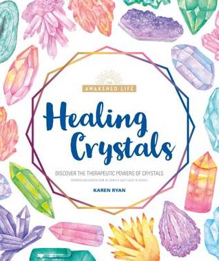 Download Healing Crystals: Discover the Therapeutic Powers of Crystals - Alpha Books | ePub