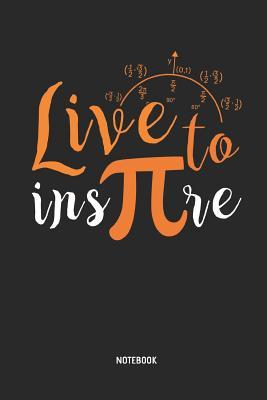 Read Online Teacher Notebook: Math Teacher Journal - Live to Inspire - Great Accessories & Gift Idea for Teacher Appreciation Day or Retirement. - Teacher One Publishing file in ePub