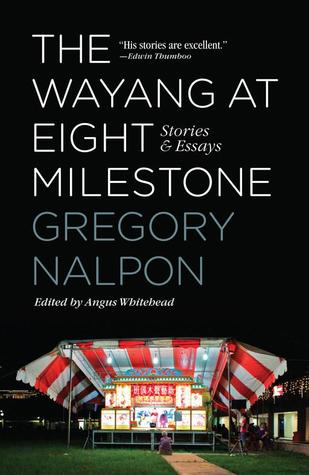 Download The Wayang at Eight Milestone: Stories & Essays - Gregory Nalpon file in ePub