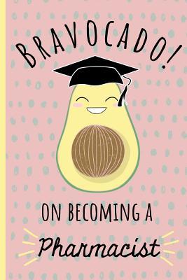 Download Bravocado on becoming a Pharmacist: Notebook, Perfect Graduation gift for the new Graduate, Great alternative to a card, Lined paper. -  | PDF