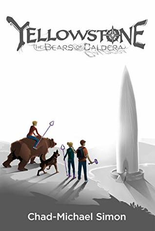 Full Download Yellowstone: The Bears of Caldera (The Dark Matter Spectrum Book 1) - Chad-Michael Simon file in PDF