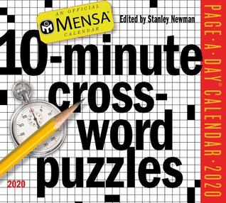 Read Online Mensa 10-Minute Crossword Puzzles Page-A-Day Calendar 2020 - Stanley Newman file in PDF