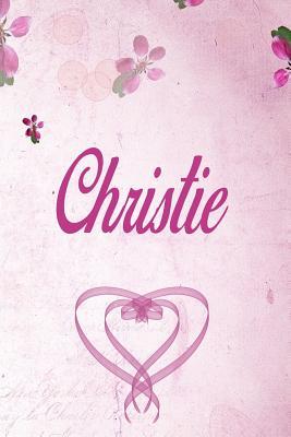 Download Christie: Personalized Name Notebook/Journal Gift For Women & Girls 100 Pages (Pink Floral Design) for School, Writing Poetry, Diary to Write in, Gratitude Writing, Daily Journal or a Dream Journal. - Personalized Name Publishers | PDF
