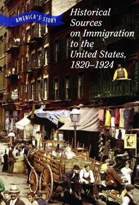 Full Download Historical Sources on Immigration to the United States, 1820-1924 - Chet'la Sebree file in ePub