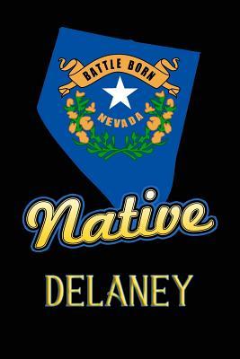 Read Online Nevada Native Delaney: College Ruled Composition Book - Jason Johnson file in PDF