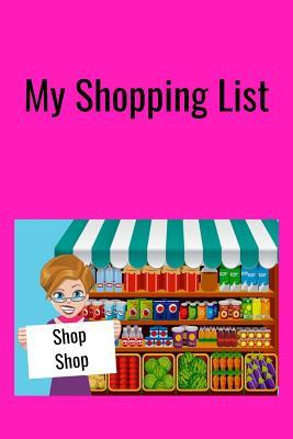 Full Download My Shopping List: Stay organized and save money with thisgrocery list. Nomore extra runs to the store for something you forgot -  file in ePub