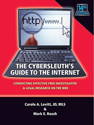 Full Download The Cybersleuth's Guide to the Internet, 14th Edition - Carole A. Levitt file in ePub