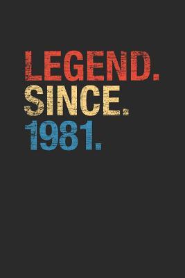 Full Download Legend Since 1981: Graph Paper Notebook - Happy Birthday Gift or Happy Anniversary Gift Idea - Legend Publishing file in ePub