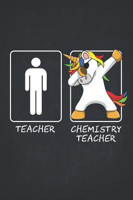 Read Online Unicorn Teacher Gifts: Chemistry Teachers Funny Male Dabbing Unicorn Lightly Lined Pages Daily Journal Diary Notepad 6x9 Teaching Appreciation, Thank You, Retirement, Year End Inspirational Present -  file in PDF