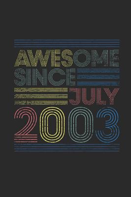 Full Download Awesome Since July 2003: Graph Paper Notebook / Journal (6 X 9 - 5 Squares per inch - 120 Pages) - July Birthday Gift Idea - Awesome Publishing | ePub
