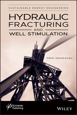 Read Online Sustainable Energy Engineering, Volume 1: Well Simulation - Fred Aminzadeh | PDF