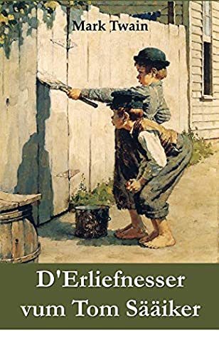 Download D'Erliefnesser vum Tom Sääiker: The Adventures of Tom Sawyer, Luxembourgish edition - Mark Twain file in ePub