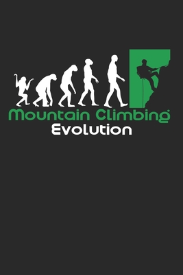 Read Mountain Climbing Evolution: Notebook / Diary / Organizer / 120 lined pages / 6x9 inch - Mountain Climbing Publishing file in ePub