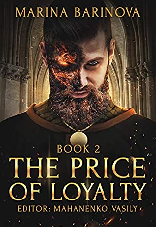 Read The Price of Loyalty (The Criasmore Treaty Book 2) - Marina Barinova | PDF