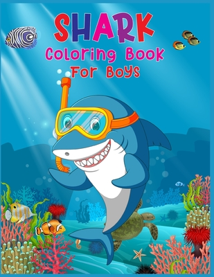 Read Shark Coloring Book For Boys: Awesome Beautiful Funny Sharks Coloring Pages For Boys A unique Collections Of Sharks - Bluesky Kids Press file in ePub