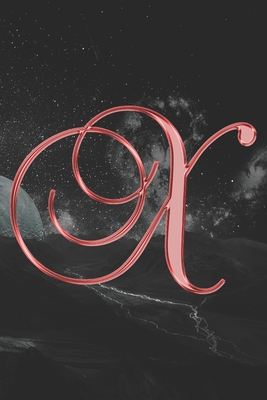 Read Online X Journal: A Monogram X Initial Capital Letter Notebook For Writing And Notes: Great Personalized Gift For All First, Middle, Or Last Names (Red Gold Moon Galaxy Print) - 401books file in PDF