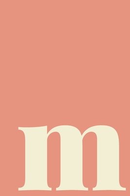 Read m Wellness Journal: Healthy Living Notebook with Weekly Food and Fitness Log, Meal Planner, Sleep and Water Tracker, Goals Checklist, and More Modern Initial Monogram Cover Design in Earthy Pastel - Alice Olive Notebooks file in ePub