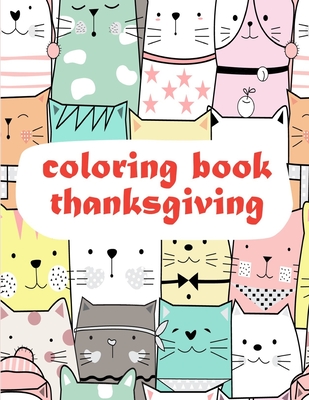 Read Coloring Book Thanksgiving: Easy Funny Learning for First Preschools and Toddlers from Animals Images - J K Mimo | ePub